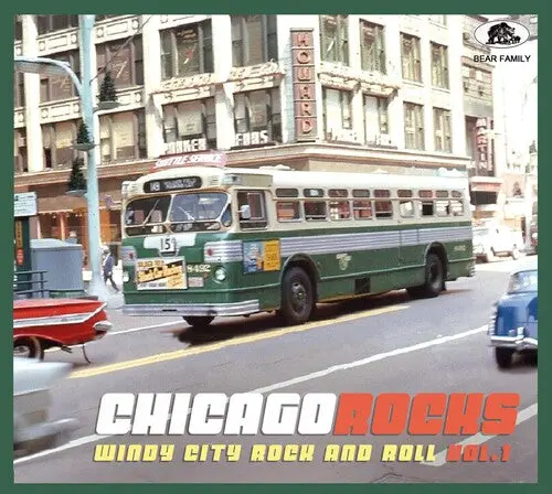 Various Artists/Chicago Rocks Vol. 1: Windy City Rock And Roll [Cd] 1
