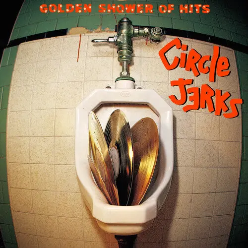 Circle Jerks/Golden Shower Of Hits: Trust Edition [Lp] 1