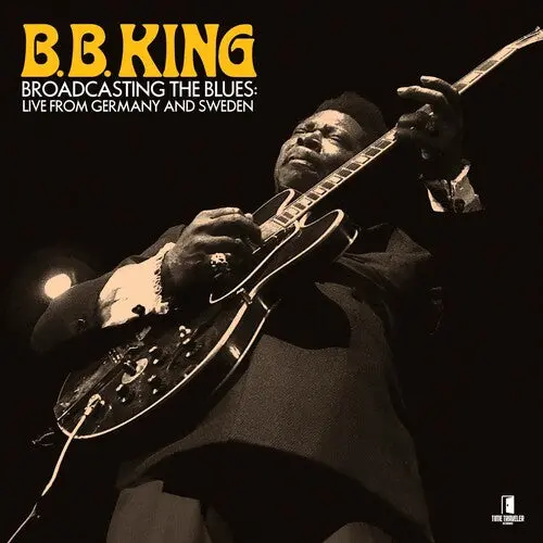 King, B.B./Broadcasting The Blues: Live From Germany And Sweden (2Cd) [Cd] 1