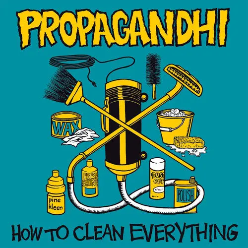 Propagandhi/How To Clean Everything (Transparent Yellow Vinyl) [Lp] 1