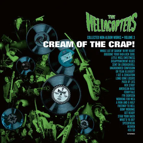 Hellacopters, The/Cream Of The Crap! Collected Non-Album Works Volume 3 [Cd] 1