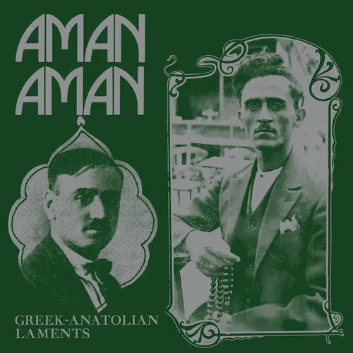 Various Artists/Aman Aman: Greek-Anatolian Laments [Lp] 1