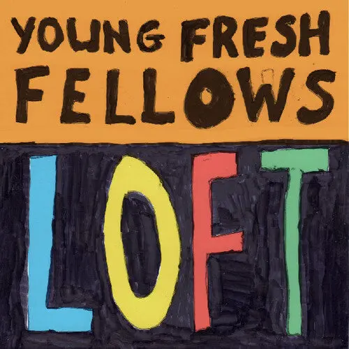 Young Fresh Fellows/Loft [Lp] 1