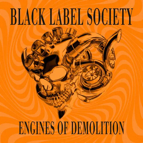 Black Label Society/Engines Of Demolition (Orange Cover) [Cd] 1