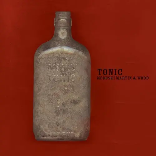 Medeski Martin & Wood/Tonic (Blue Note Classic Series) [Lp] 1