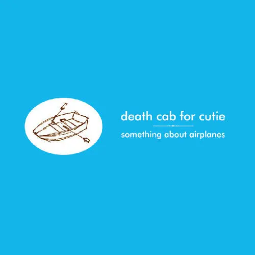 Death Cab For Cutie/Something About Airplanes [Lp] 1