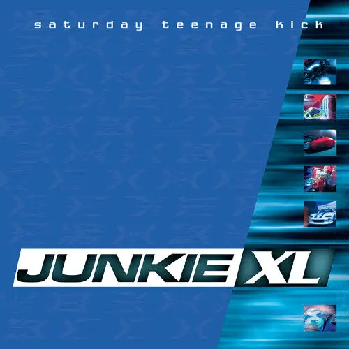 Junkie Xl/Saturday Teenage Kick (Remastered & Expanded, Sea Blue Vinyl) [Lp] 1