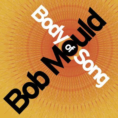 Mould, Bob/Body Of Song (20Th Ann. Expanded Edition) [Lp] 1