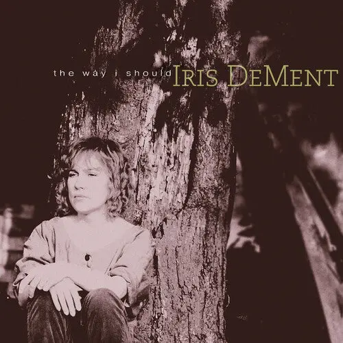 Dement, Iris/The Way I Should (30Th Ann. Summer Sky Vinyl) [Lp] 1