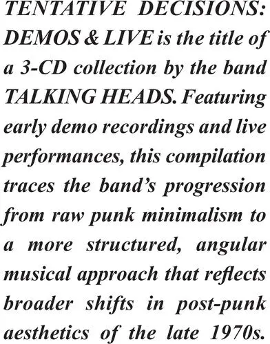Talking Heads/Tenative Decisions: Demos & Live (3Cd) [Cd] 1
