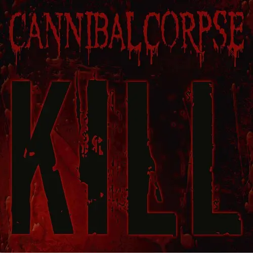 Cannibal Corpse/Kill (20Th Anniversary Green Slime Vinyl) [Lp] 1