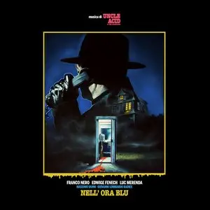 Uncle Acid & The Deadbeats/Nell' Ora Blu [Lp] 1