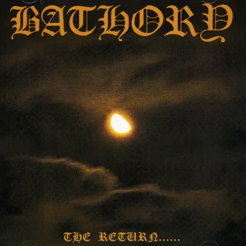 Bathory/The Return Of The Darkness [Cd] 1
