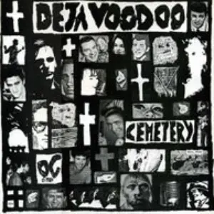 Deja Voodoo/Cemetery [Lp] 1