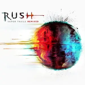 Rush/Vapor Trails Remixed [Cd] 1