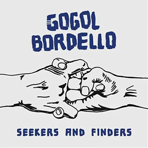 Gogol Bordello/Seekers And Finders [Lp] 1