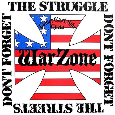 Warzone/Don't Forget The Struggle, Don't Forget The Street [Lp] 1