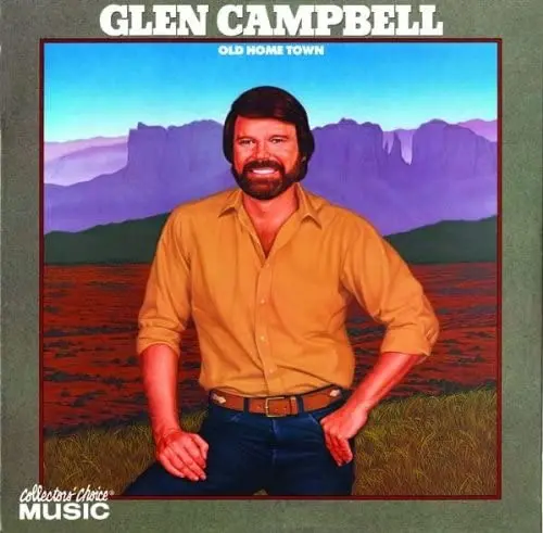 Campbell, Glen/Old Home Town [Cd] 1