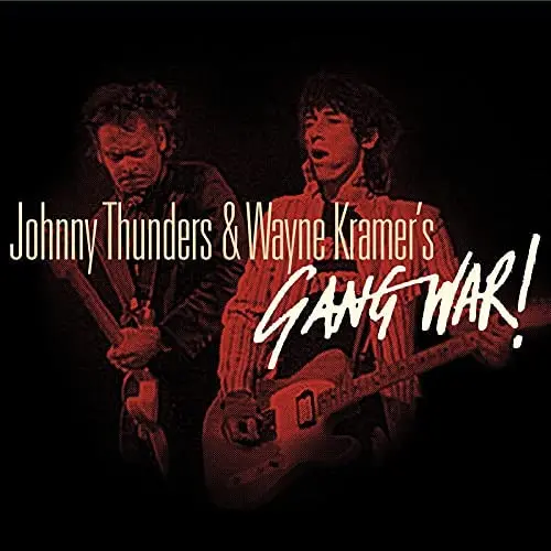 Thunders, Johnny & Wayne Kramer/Gang War! [Lp] 1