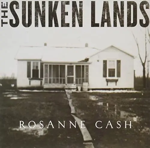 Cash, Rosanne/The Sunken Lands [7"] 1