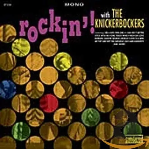 Knickerbockers, The/Rockin' [Cd] 1