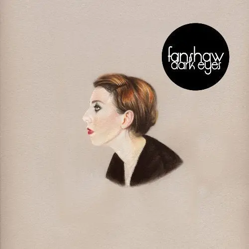 Fanshaw/Dark Eyes [Lp] 1