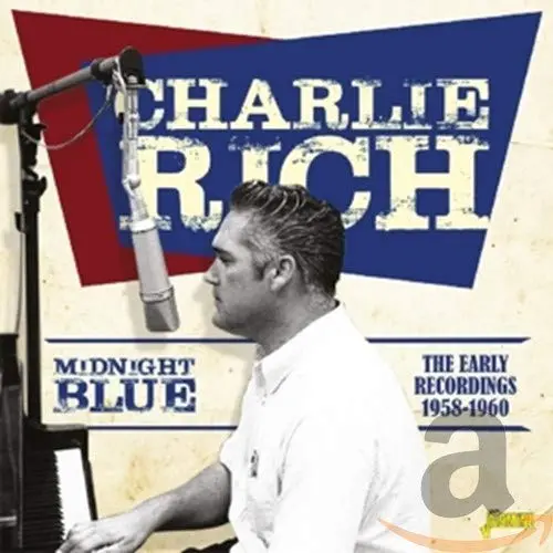 Rich, Charlie/Midnight Blue 1958 - 1960 [Cd] 1