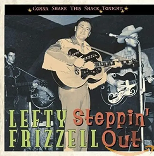 Frizzell, Lefty/Steppin' Out [Cd] 1