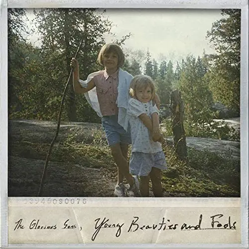 Glorious Sons, The/Young Beauties And Fools [Lp] 1
