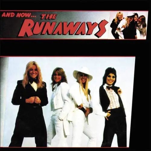 Runaways, The/And Now The Runaways [Lp] 1