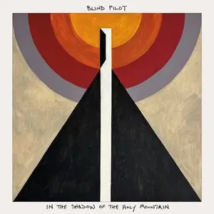 Blind Pilot/In The Shadow Of The Holy Mountain (Indie Exclusive [Lp] 1