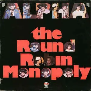 Round Robin Monopoly/Alpha (Jazz Dispensary Top Shelf Series) [Lp] 1