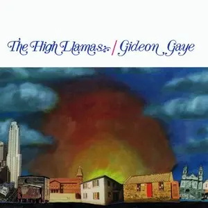 High Llamas/Gideon Gaye [Lp] 1