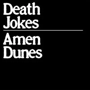 Amen Dunes/Death Jokes (Clear Vinyl) [Lp] 1