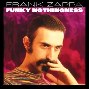 Zappa, Frank/Funky Nothingness [Lp] 1