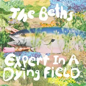 Beths, The/Expert In A Dying Field (Evergreen Vinyl) [Lp] 1