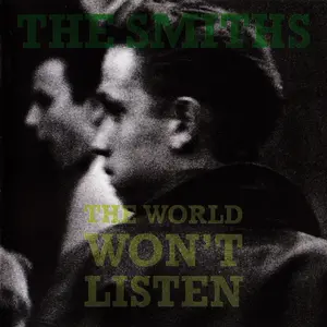 Smiths, The/The World Won't Listen [Cd] 1