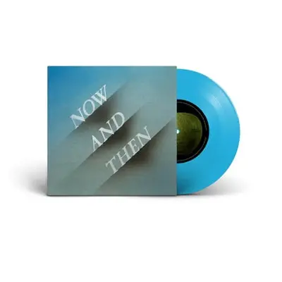 Beatles, The/Now And Then (Blue Vinyl) [7"] 1