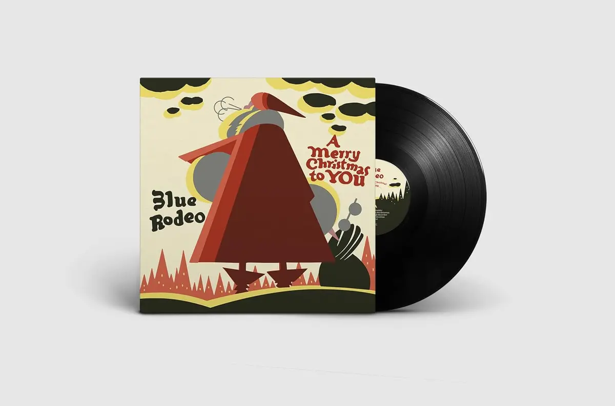 Blue Rodeo/A Merry Christmas To You [Lp] 1