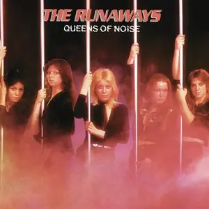 Runaways, The/Queens Of Noise [Lp] 1