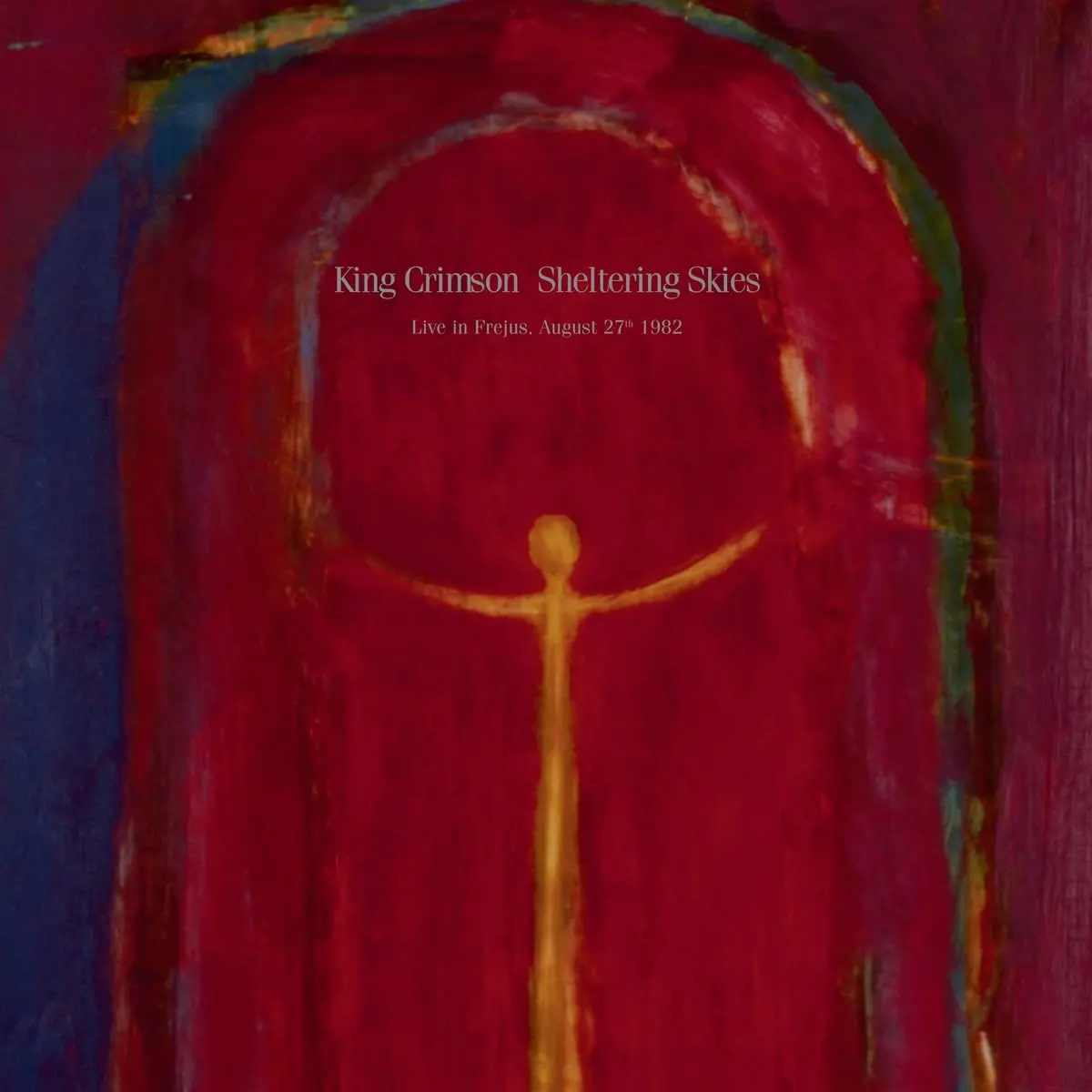 King Crimson/Sheltering Skies - Frejus, 1982 (2Lp 200 Gram Vinyl) [Cd] 1