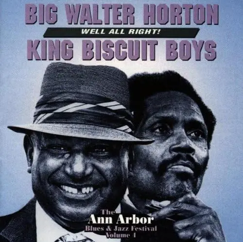 Horton, Big Walter & King Biscuit Boys/Well All Right! [Cd] 1