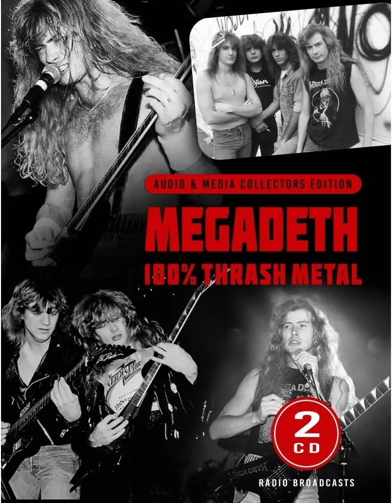 Megadeth/100% Thrash Metal: Radio Broadcasts (2Cd) [Cd] 1