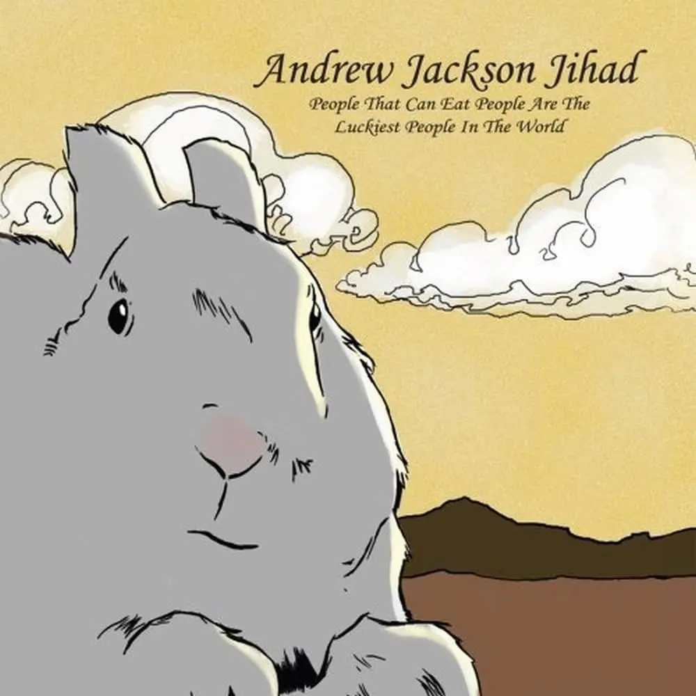 Andrew Jackson Jihad/People Who Eat People Are The Luckiest People In T [Lp] 1