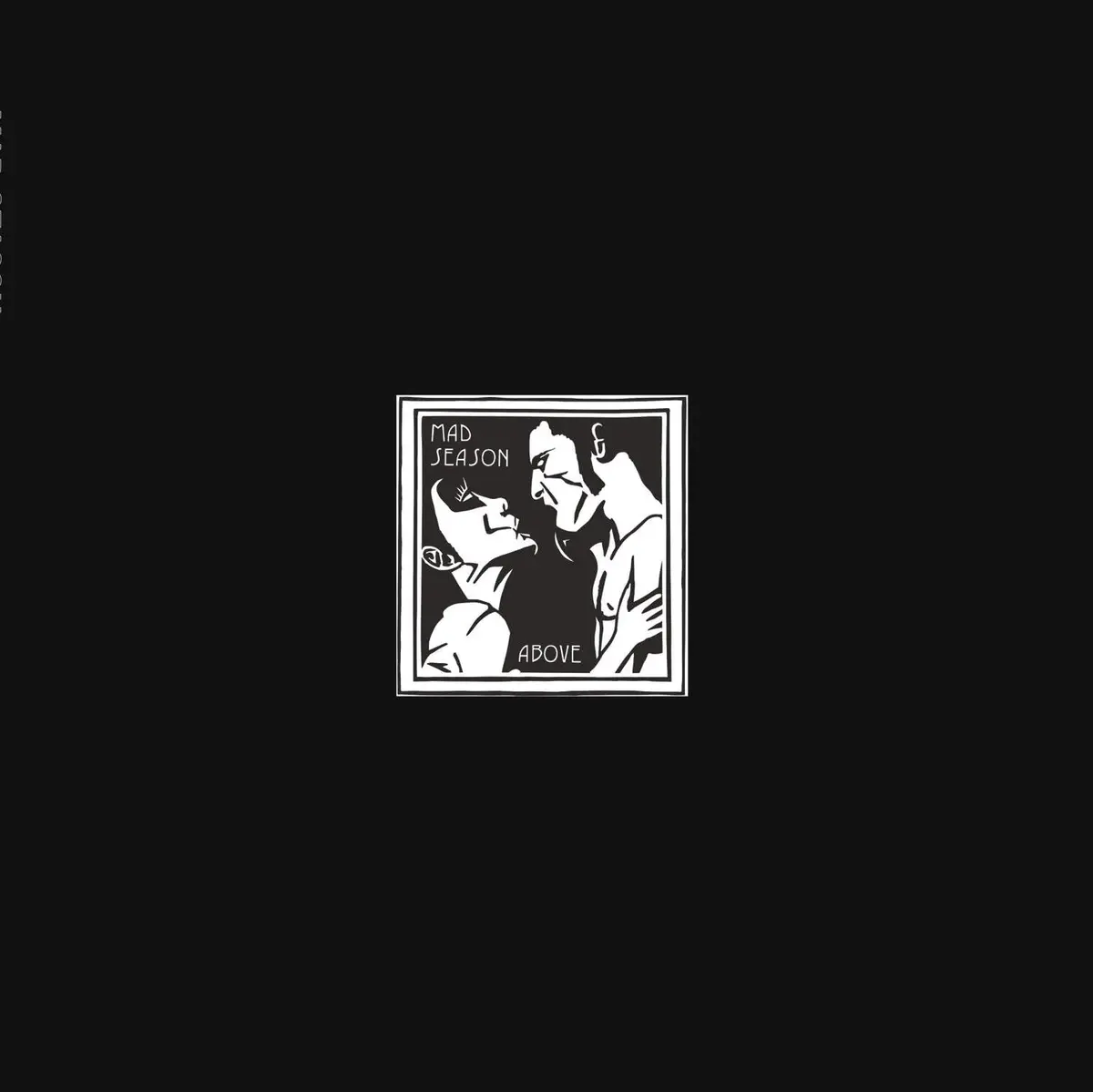 Mad Season/Above (Expanded Edition) [Lp] 1