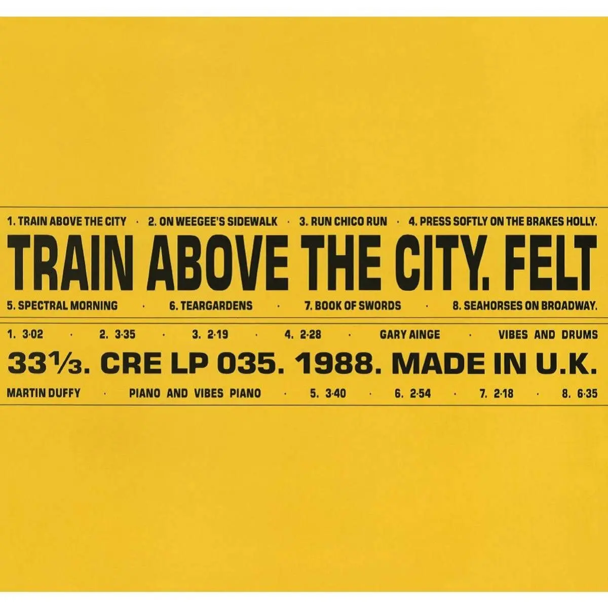 Felt/Train Above The City [Lp] 1