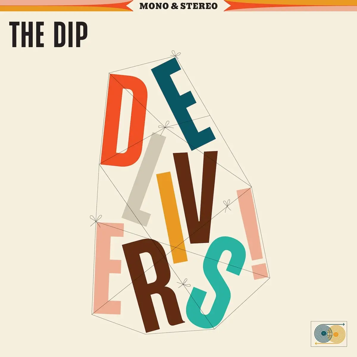 Dip/The Dip Delivers [Lp] 1