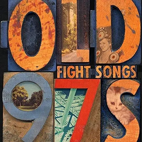 Old 97S/Fight Songs (Deluxe 3Lp Edition) 1
