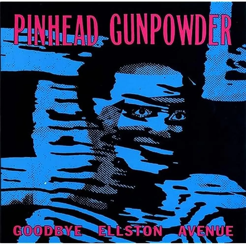 Pinhead Gunpowder/Goodbye Ellston Avenue (Indie Exclusive Coloured Vinyl) [Lp] 1