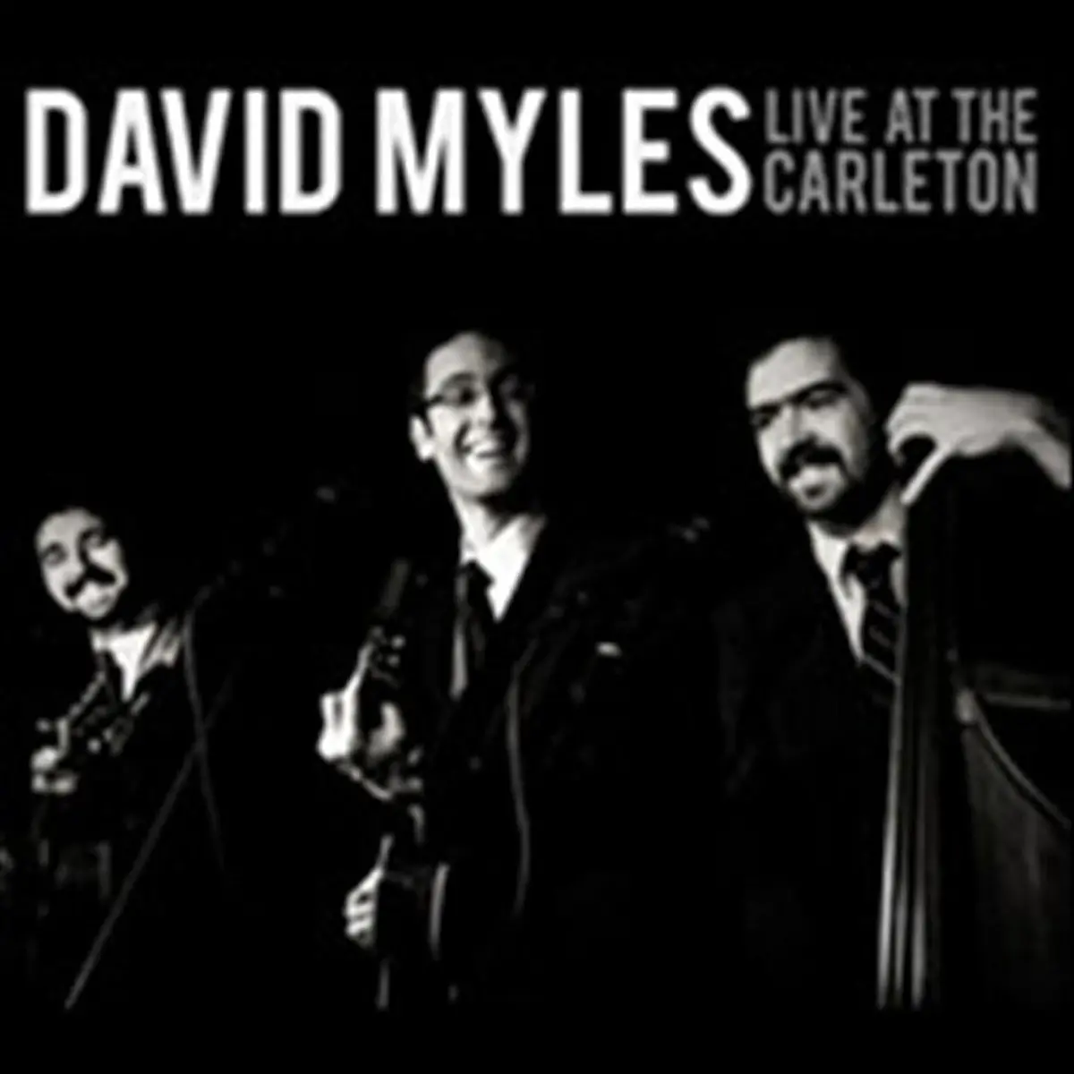 Myles, David/Live At The Carleton [Cd] 1